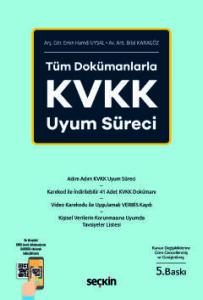 Tüm Dokümanlarla KVKK Uyum Süreci