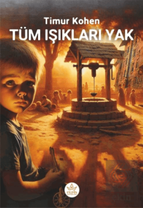Tüm Işıkları Yak!
