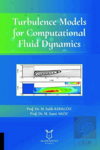 Turbulence Models for Computational Fluid Dynamics