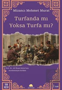 Turfanda mı Yoksa Turfa mı?