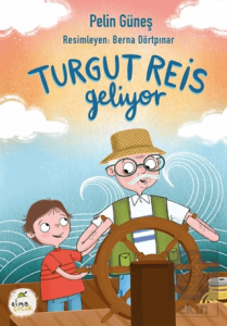 Turgut Reis Geliyor