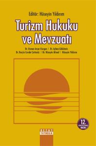 Turizm Hukuku ve Mevzuatı