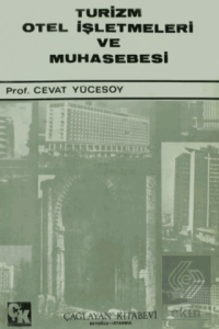 Turizm Otel İşletmeleri ve Muhasebesi