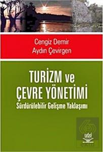 Turizm ve Çevre Yönetimi Sürdürülebilir Gelişme Ya