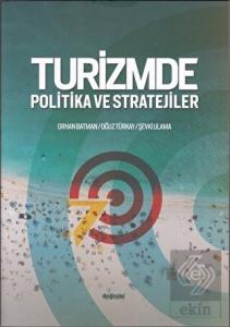 Turizmde Politika ve Stratejiler