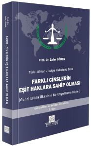 Türk-Alman-İsviçre Hukukuna Göre Farklı Cinslerin Eşit Haklara Sahip Olması