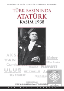 Türk Basınında Atatürk - Kasım 1938