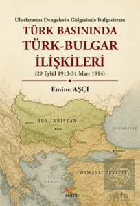 Türk Basınında Türk - Bulgar İlişkileri