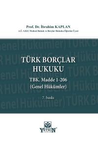 Türk Borçlar Hukuku Genel Hükümler (TBK. Madde 1-206)