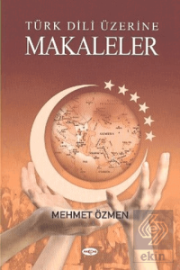 Türk Dili Üzerine Makaleler