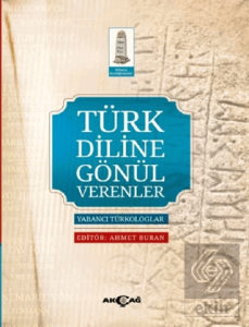 Türk Diline Gönül Verenler