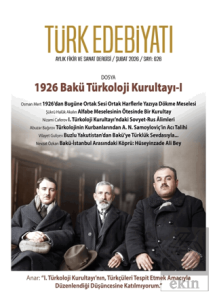 Türk Edebiyatı Aylık Fikir ve Sanat Dergisi Sayı: 628 Şubat 2026