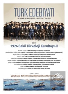 Türk Edebiyatı Aylık Fikir ve Sanat Dergisi Sayı: 629 Mart 2026