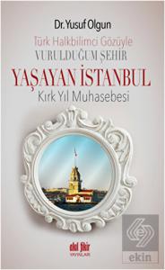 Türk Halk Bilimcisinin Gözüyle Vurulduğum Şehir - 