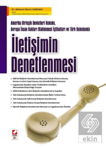 Türk Hukukunda İletişimin Denetlenmesi