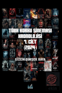 Türk Korku Sinema Kronolojisi 7. Cilt