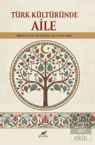 Türk Kültüründe Aile