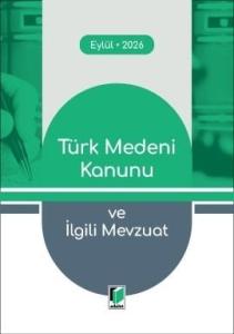 Türk Medeni Kanunu ve İlgili Mevzuat (Cep Kitabı)