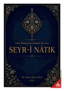 Türk Musikisinde Didaktik Bir Form Seyr-i Natık