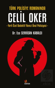 Türk Polisiye Romanında Celil Oker