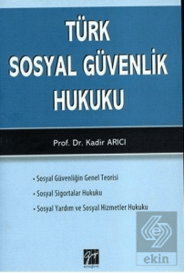 Türk Sosyal Güvenlik Hukuku