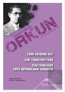 Türk Sözünün Aslı - Eski Türklerde Para - Eski Tür