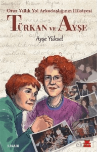 Türkan ve Ayşe