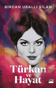 Türkan ve Hayat