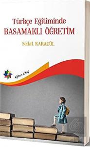 Türkçe Eğitimde Basamaklı Öğretim