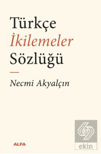 Türkçe İkilemeler Sözlüğü