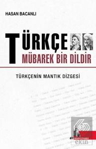 Türkçe Mübarek Bir Dildir