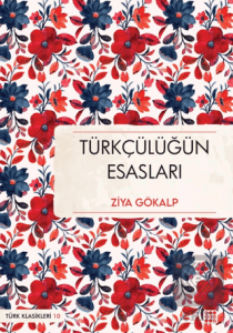 Türkçülüğün Esasları