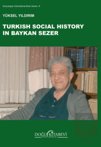 Turkish Social History in Baykan Sezer