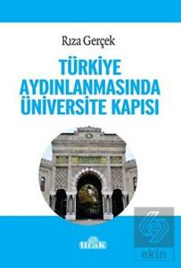Türkiye Aydınlanmasında Üniversite Kapısı