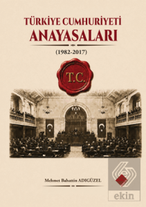 Türkiye Cumhuriyeti Anayasaları (1982-2017)