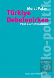 Türkiye Debelenirken