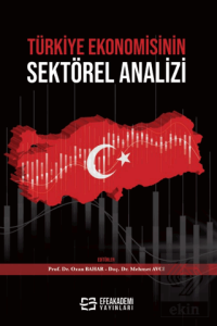 Türkiye Ekonomisinin Sektörel Analizi