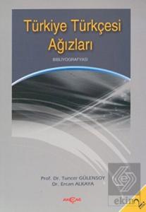 Türkiye Türkçesi Ağızları Bibliyografyası