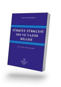 Türkiye Türkçesi Ses ve Yazım Bilgisi
