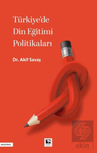 Türkiyede Din Eğitimi Politikaları