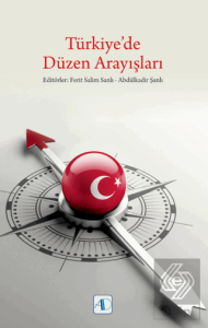 Türkiye'de Düzen Arayışları