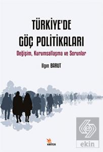 Türkiye'de Göç Politikaları