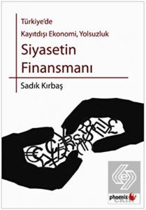Türkiye'de Kayıtdışı Ekonomi, Yolsuzluk Siyasetin 