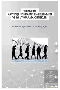 Türkiye'de Kayıtdışı İstihdamın Engellenmesi ve İy