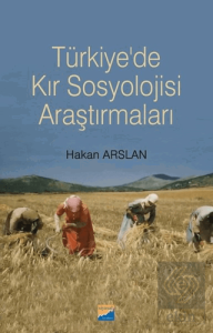 Türkiye'de Kır Sosyolojisi Araştırmaları