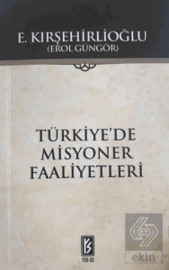 Türkiye'de Misyoner Faaliyetleri