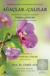 Türkiye'de Peyzaj Tasarımında Kullanılan Ağaçlar v