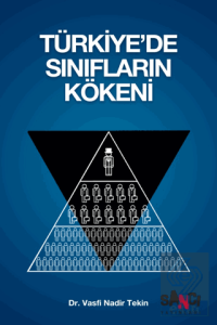 Türkiye'de Sınıfların Kökeni