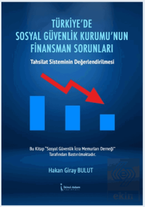 Türkiye'de Sosyal Güvenlik Kurumu'nun Finansman So