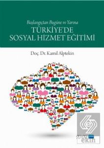 Türkiye'de Sosyal Hizmet Eğitimi